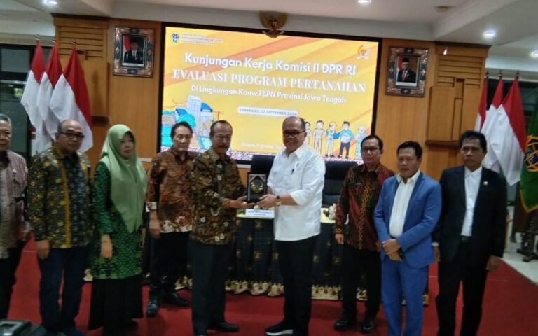 Komisi II DPR- RI Desak BPN Jateng Tindak Tegas Terhadap Notaris/PPAT Nakal